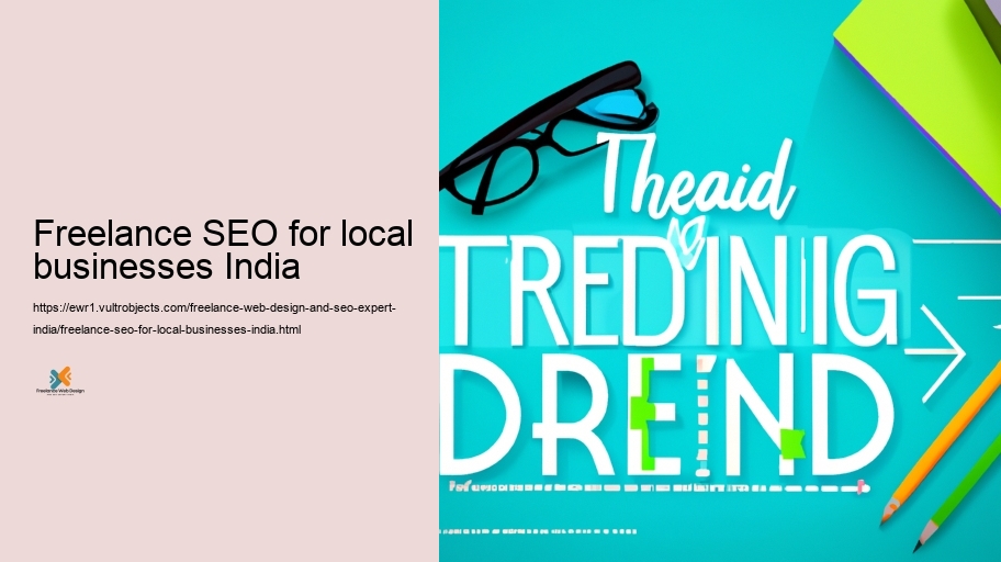 Remaining Ahead: Keeping up To Date With Patterns in Site Layout and Search Engine Optimization in India