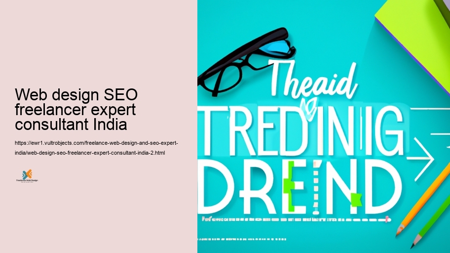 Remaining Ahead: Staying On Par With Fads in Website design and SEO in India